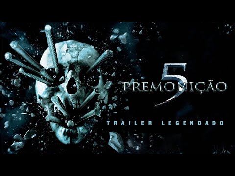 Premonição 5 (2011) | Trailer Legendado