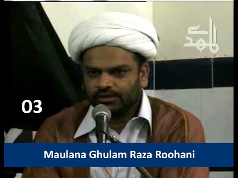 ⁣[Majlis 03] Shahdat-e-Fatima | H.I Ghulam Raza Roohani