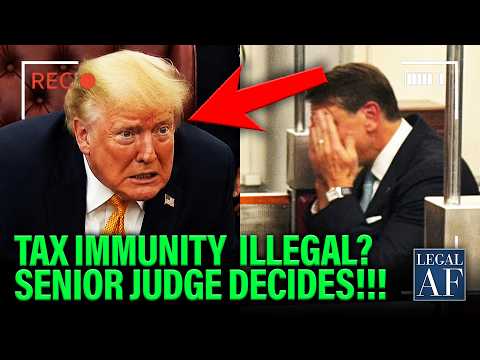 Thumbnail image for: Trump SEETHES as Judge is Poised to DECLARE his Tax Evasion Immunity ILLEGAL!!!