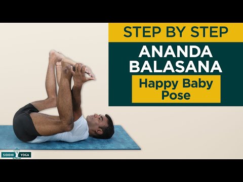 Ananda Balasana (Happy Baby Pose) Benefits, Contraindications, How to Do by Yogi Ritesh- Siddhi Yoga