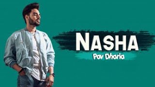 PAV DHARIA | Nasha Pav Dharia | New Song &quot;Nasha&quot; Dance Video &quot;Pav Dharia&quot; &quot;Dance with me&quot;
