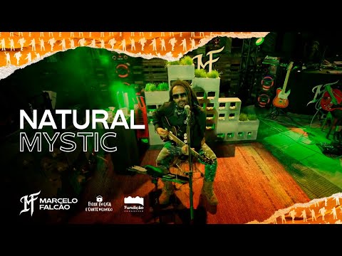 Natural Mystic | Marcelo Falcão / Bob Marley