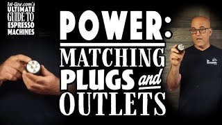 1st-line.com's Ultimate Guide to Espresso Machines: Power Matching Plugs and Outlets