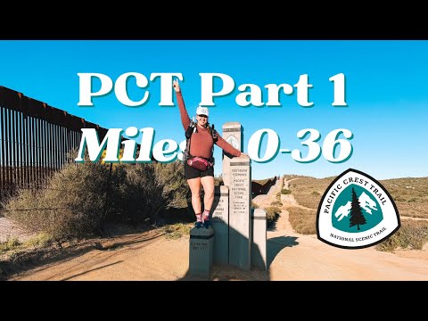 PCT 2025 - Episode 1: Learning Lessons In The First 36 Miles | Pacific Crest Trail Vlog