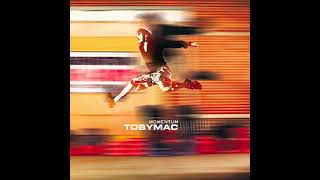 Somebody's Watching [Radio Edit] - TobyMac