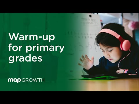 MAP Growth: Warm-Up for Primary Grades | NWEA Student Resources