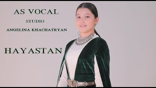 As Vocal - Angelina Khachtryan - Hayastan (2022)