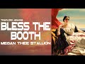 Megan Thee Stallion Bless The Booth Lyrics