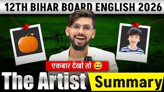 The Artist Summary Class 12 English | Important Summary Bihar Board 12th 2026 | Katty Bihar Board