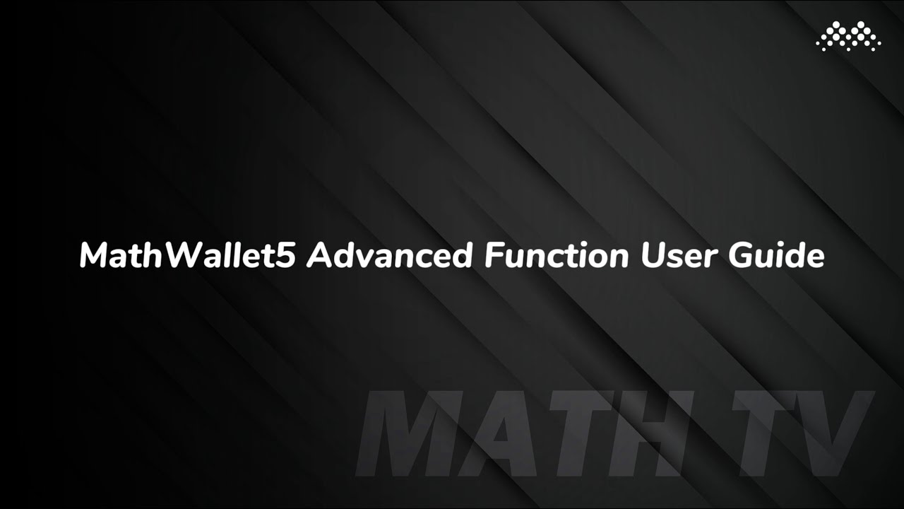 MathWallet5 User Guide - Advanced Function