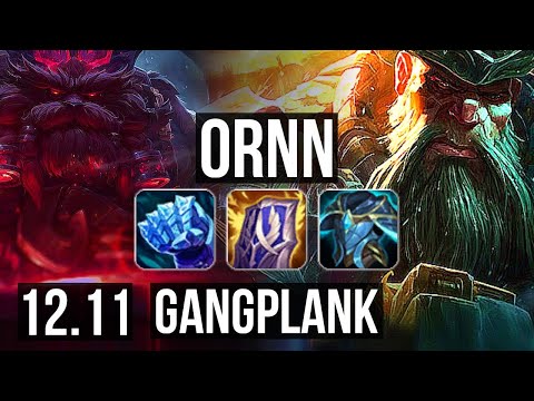 ORNN vs GANGPLANK (TOP) | 5/0/10, 1100+ games, 1.3M mastery | NA Master | 12.11