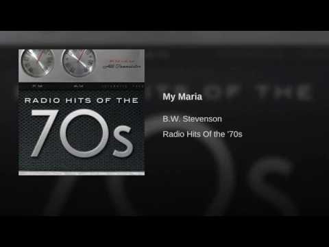 B.W. Stevenson - My Maria