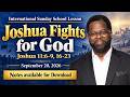 Joshua Fights for God