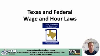 Texas and Federal Wage and Hour Laws T@10