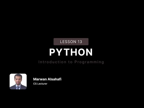 Introduction To Programming Using Python Lesson 13