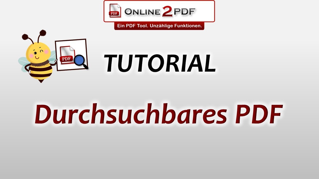 07 Tutorial: PDF Datei durchsuchbar machen