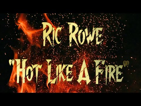 Ric Rowe "Hot Like A Fire" produced by DJ Michael Berth (visualizer)