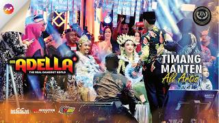 Download lagu ALL ARTIS - TIMANG MANTEN | Om Adella Live Sumur Batu, Bekasi mp3