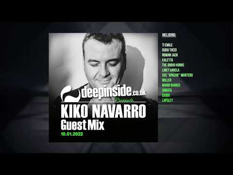 KIKO NAVARRO is on DEEPINSIDE (Exclusive Guest Mix)