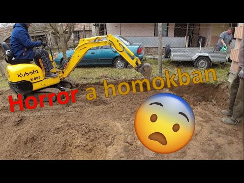 Tuskózás, sávalap és garázsakna ásás, vízcső... beszakadó gödörfal... Tiszta horror - Kubota K008