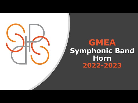 Horn Symphonic Band Etudes - GMEA 2022 - 2023 All State Band