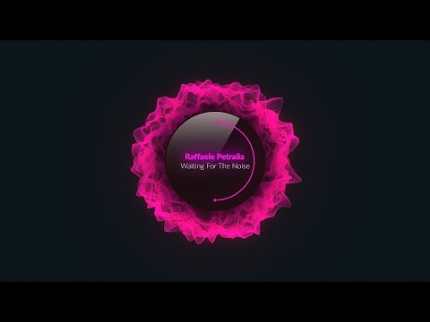 Raffaele Petralia - Waiting For The Noise (Original Mix) [Progressive Dreamers]