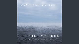 Be Still My Soul