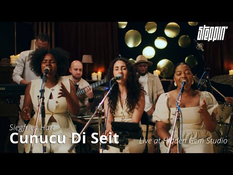 Siegfried Hart - 'Cunucu Di Seit' (Live from Hidden Gem)