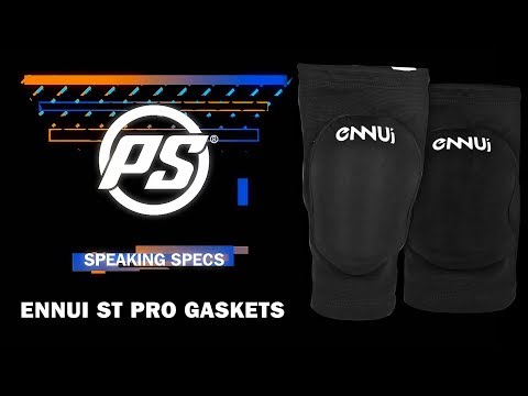 Ennui ST Pro gaskets - Speaking Specs
