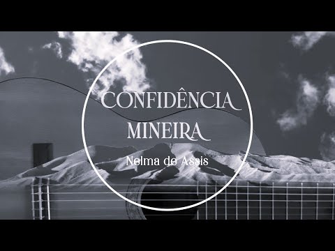 Confidência Mineira - Nelma de Assis