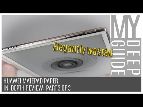 Huawei MatePad Paper: In-Depth Review Of The 10.3" E-ink Notetaking Reader, Part 3 Of 3