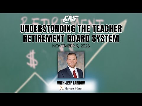 Understanding the Teacher Retirement Board System - A Webinar for CT School Leaders