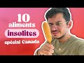 Episode 177 : 10 aliments insolites du Canada