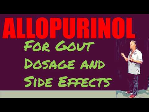 Allopurinol for Gout 100 mg, 300 mg Dosage and Side Effects