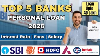 5 Best Bank for Personal Loan in India | Interest Rate, Fees, Loan Amount, Month