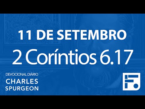 11 de setembro – Devocional Diário CHARLES SPURGEON #255