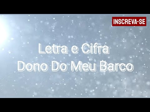 Dono Do Meu Barco - Arena Louvor