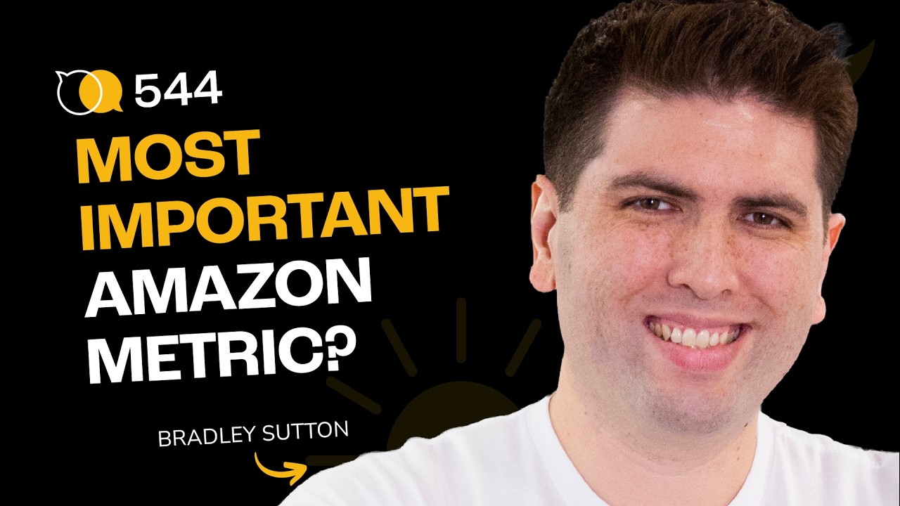 #544 - The Amazon Metric Most Sellers Aren’t Tracking