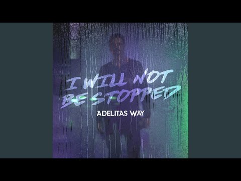 Video thumbnail for I Will Not Be Stopped