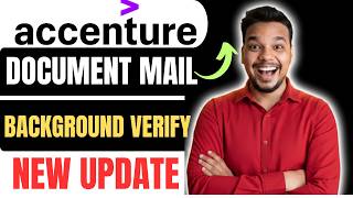 Accenture Document Submission Background Verification Mails Out | Accenture Hiring Updates