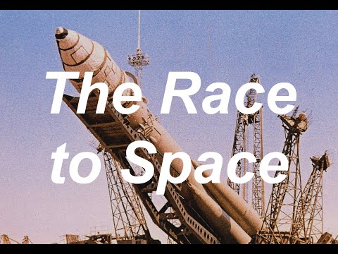 The Race to Space | Soviet Space Program Edit