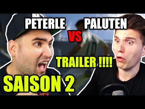 PETERLE VS PALUTEN SAISON 2 TRAILER !!