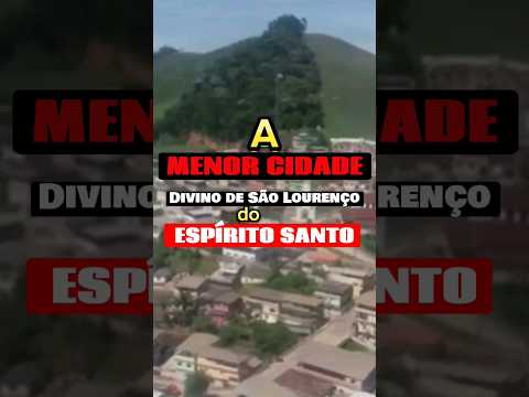 Divino de São Lourenço é a menor cidade do Espírito Santo #shorts