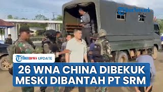 PT SRM Bantah Staf Asing Serang TNI Pakai Sajam di Ketapang, 26 WNA China Kini Sudah Diamankan