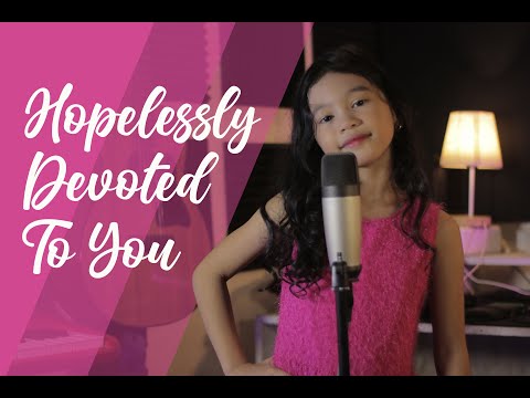 Hopelessly Devoted To You - Jadele Cover @7 yrs. old