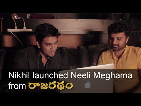 Nikhil launched Neeli Meghama  from Rajaratham
