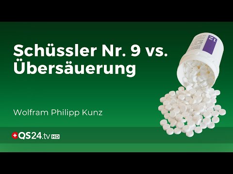 Schüssler Salz | Schüssler's Antwort auf Übersäuerung | Wolfram Philipp Kunz | QS24 13.05.2020