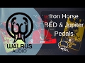 Walrus Audio - Iron Horse/RED/Jupiter Pedals