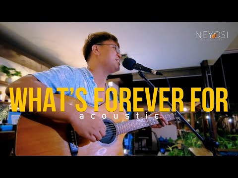 What's Forever For - Michael Murphy (Acoustic Cover | Neyosi)