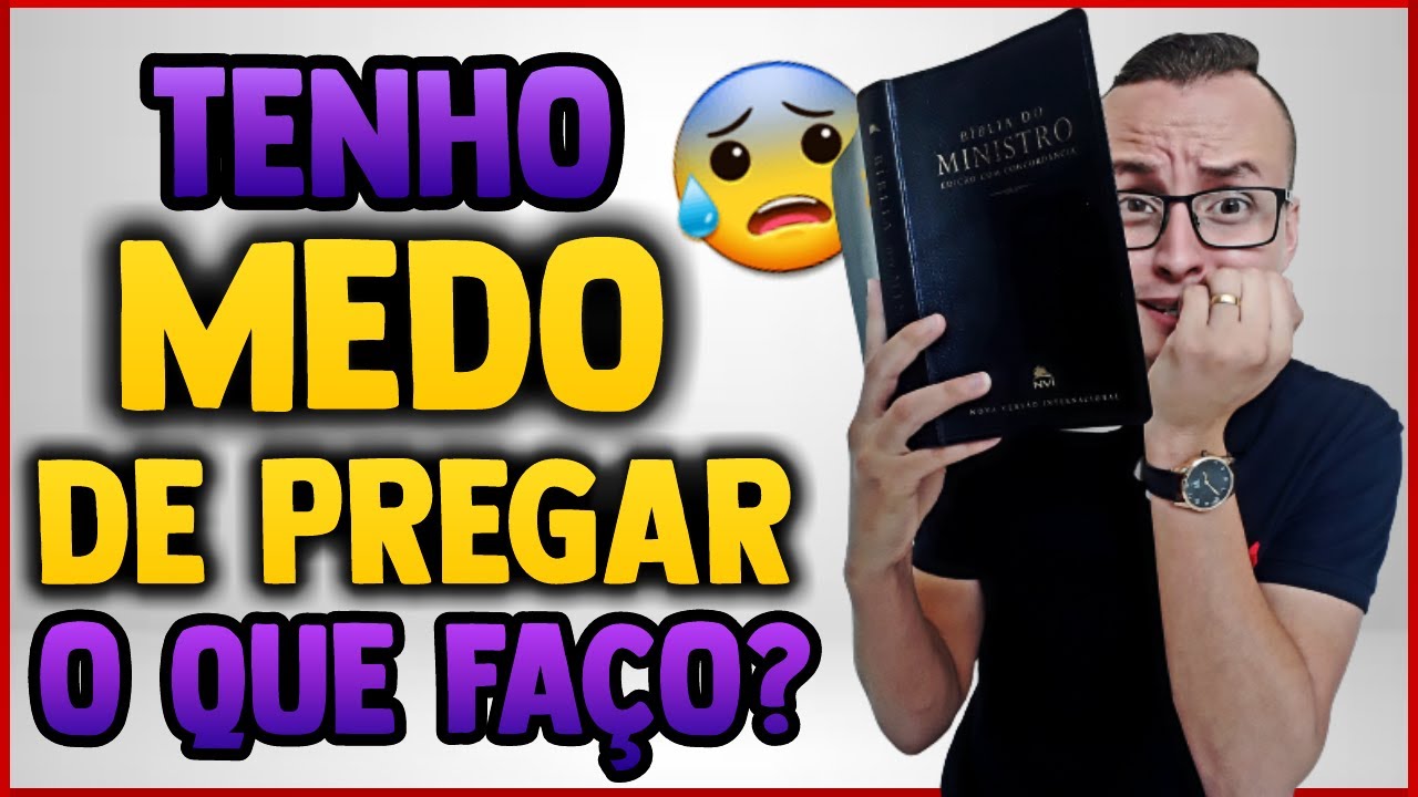 Descubra Como Perder O Medo De Pregar A Palavra Na Igreja [COMPROVADO] | Thalles Villas